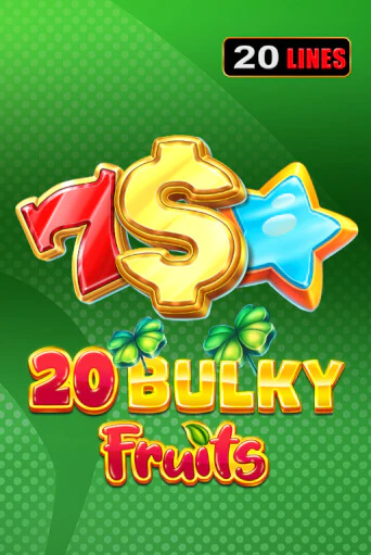 20 Bulky Fruits игровой автомат | Казино Кристалл играть бесплатно