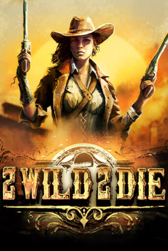 2Wild2Die игровой автомат | Казино Кристалл играть бесплатно
