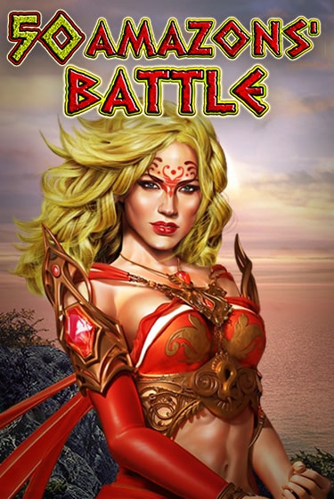 50 Amazons' Battle игровой автомат | Казино Кристалл играть бесплатно