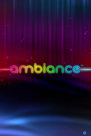 Ambiance игровой автомат | Казино Кристалл играть бесплатно