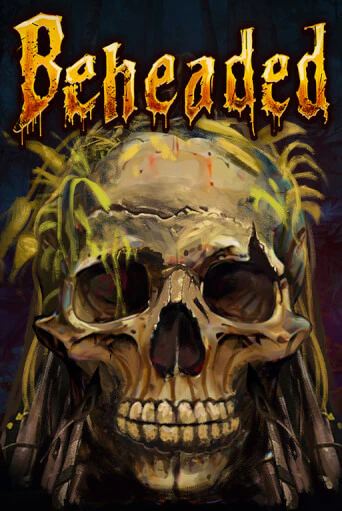 Beheaded игровой автомат | Казино Кристалл играть бесплатно