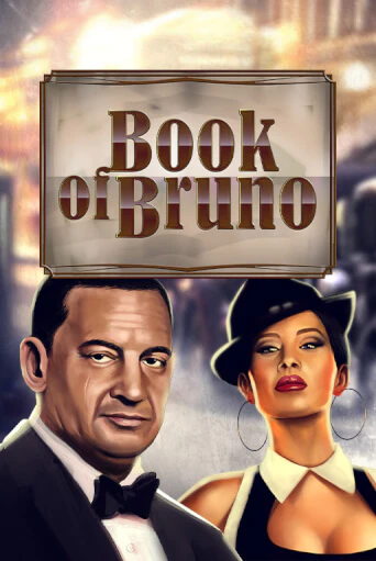 Book of Bruno игровой автомат | Казино Кристалл играть бесплатно