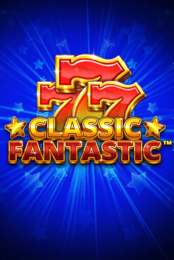 Classic Fantastic игровой автомат | Казино Кристалл играть бесплатно