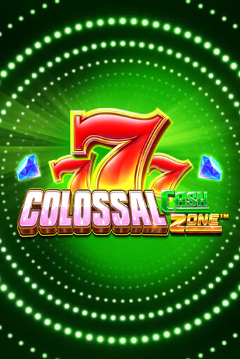 Colossal Cash Zone игровой автомат | Казино Кристалл играть бесплатно