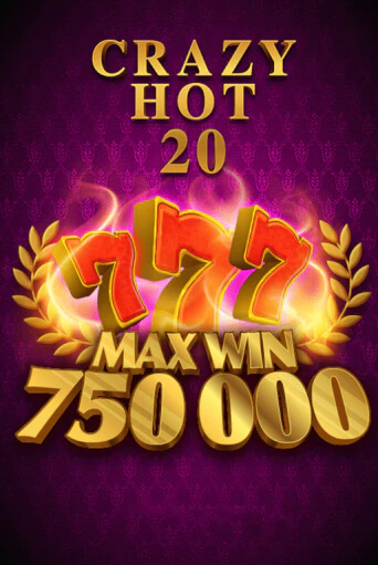 Crazy Hot 20 игровой автомат | Казино Кристалл играть бесплатно