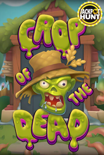 Crop of the Dead игровой автомат | Казино Кристалл играть бесплатно