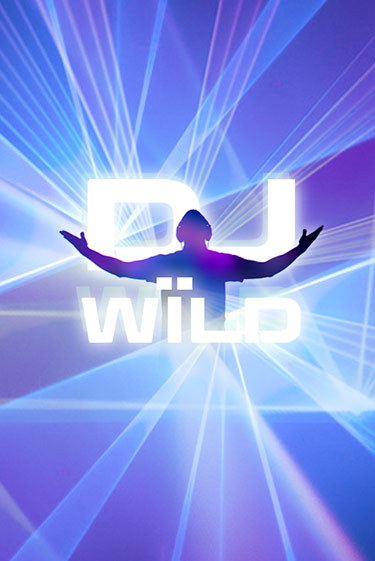 DJ Wild игровой автомат | Казино Кристалл играть бесплатно