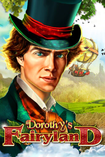 Dorothy's Fairyland игровой автомат | Казино Кристалл играть бесплатно