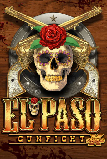 El Paso Gunfight xNudge игровой автомат | Казино Кристалл играть бесплатно