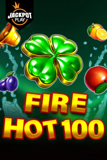Fire Hot 100 Jackpot Play игровой автомат | Казино Кристалл играть бесплатно