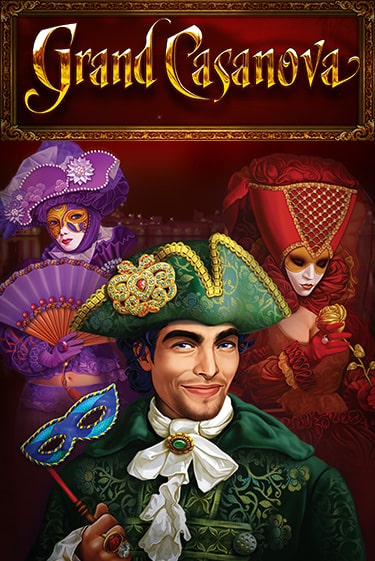 Grand Casanova игровой автомат | Казино Кристалл играть бесплатно