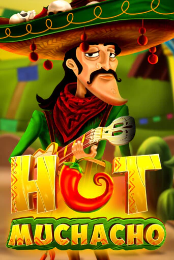 Hot Muchacho игровой автомат | Казино Кристалл играть бесплатно