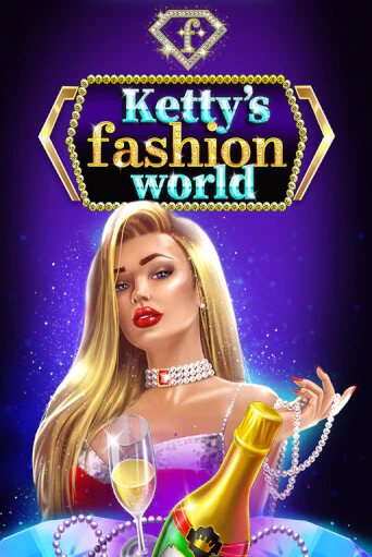 Ketty’s Fashion World игровой автомат | Казино Кристалл играть бесплатно