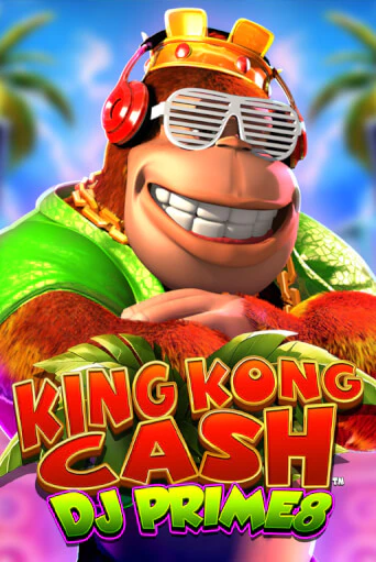 King Kong Cash DJ Prime8 игровой автомат | Казино Кристалл играть бесплатно