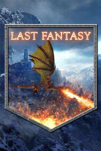 Last Fantasy игровой автомат | Казино Кристалл играть бесплатно