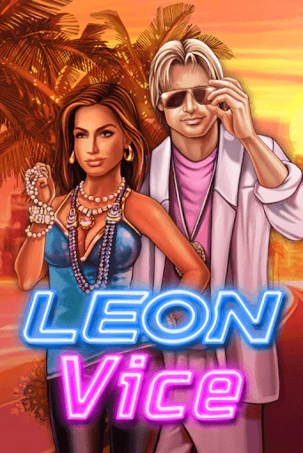 Leon Vice игровой автомат | Казино Кристалл играть бесплатно