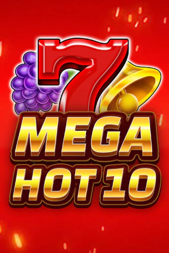 Mega Hot 10 игровой автомат | Казино Кристалл играть бесплатно
