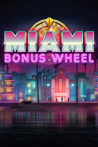 Miami Bonus Wheel Hit'n'Roll игровой автомат | Казино Кристалл играть бесплатно