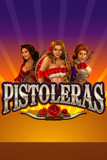 Pistoleras игровой автомат | Казино Кристалл играть бесплатно