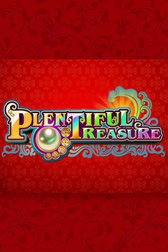 Plentiful Treasure игровой автомат | Казино Кристалл играть бесплатно