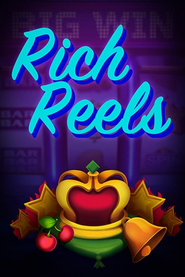 Rich Reels игровой автомат | Казино Кристалл играть бесплатно