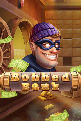 Robbed Bank игровой автомат | Казино Кристалл играть бесплатно