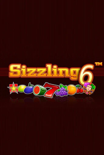 Sizzling6 игровой автомат | Казино Кристалл играть бесплатно