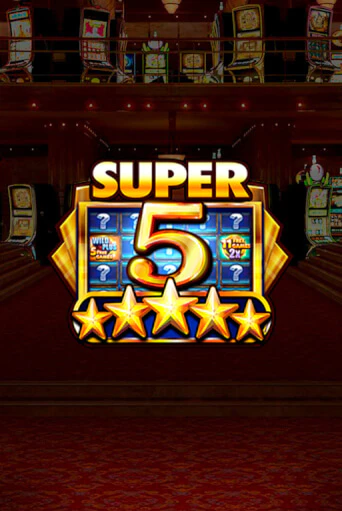 Super 5 Stars игровой автомат | Казино Кристалл играть бесплатно