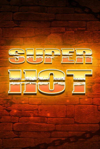 Super Hot игровой автомат | Казино Кристалл играть бесплатно