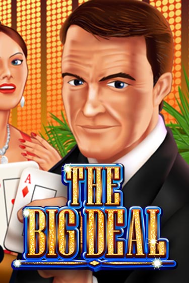 The Big Deal игровой автомат | Казино Кристалл играть бесплатно