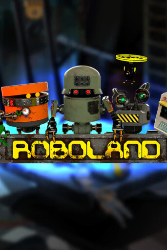 RoboLand игровой автомат | Казино Кристалл играть бесплатно