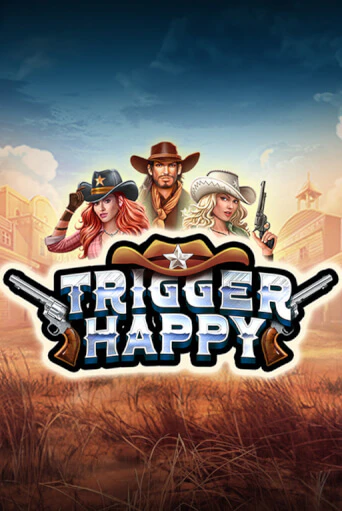 Trigger Happy игровой автомат | Казино Кристалл играть бесплатно